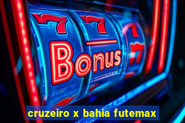 cruzeiro x bahia futemax